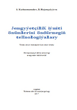 Jemgyýetçilik iýmiti önümlerini öndürmegiň tehnologiýalary